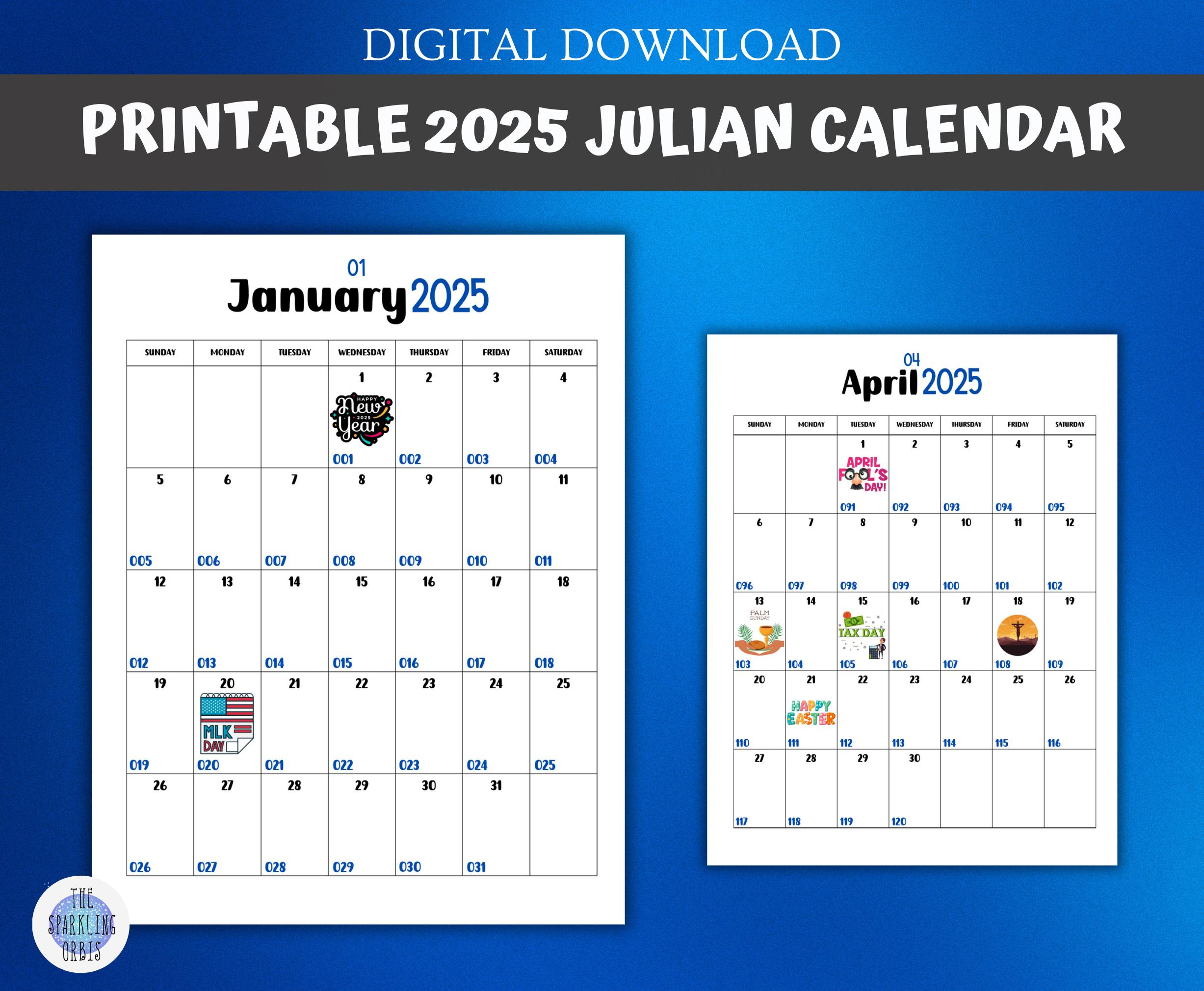2025 Printable Julian Calendar | 8.5 X 11 In | Government And within Printable 2025 Julian Calendar