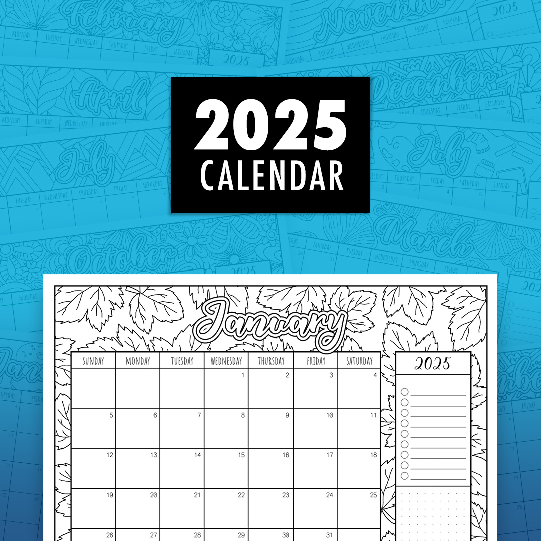 2025 Printable Colouring Calendar – Creative &amp;amp; Organised Fun in 2025 Printable Coloring Calendar
