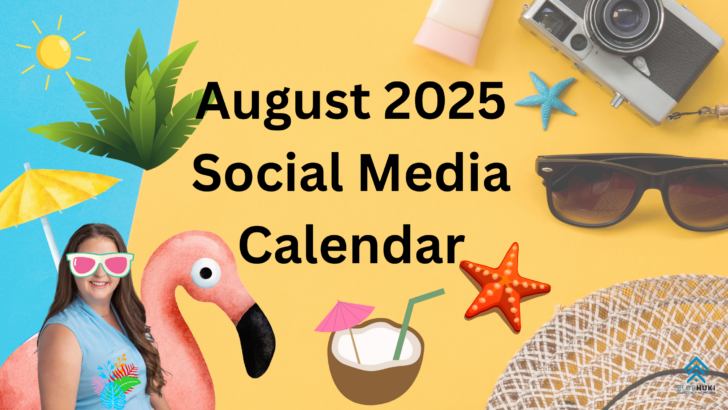 August 2025 Social Media Calender
