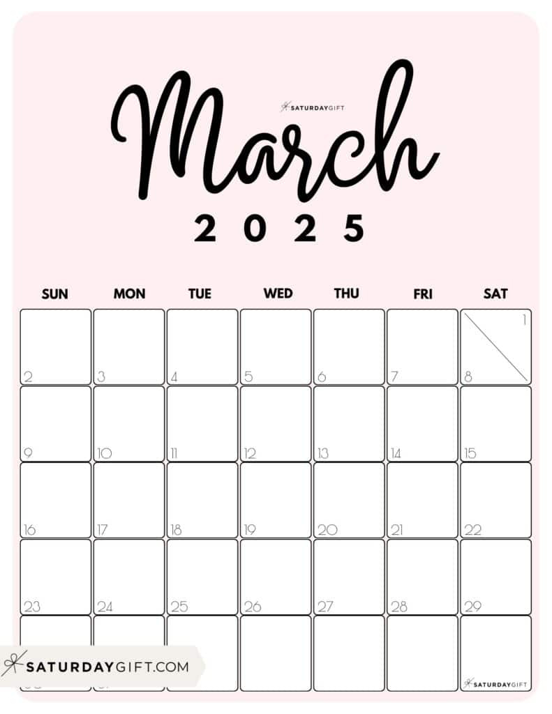 March 2025 Calendar - 20 Cute &amp;amp; Free Printables | Saturdaygift for Saturday Gift Printable Calendar 2025